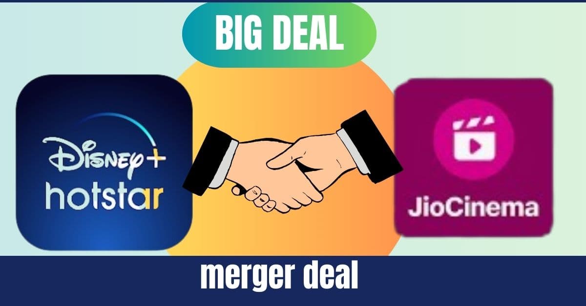 Disney Hotstar & Jio Cinema merger deal News & Plans 2024