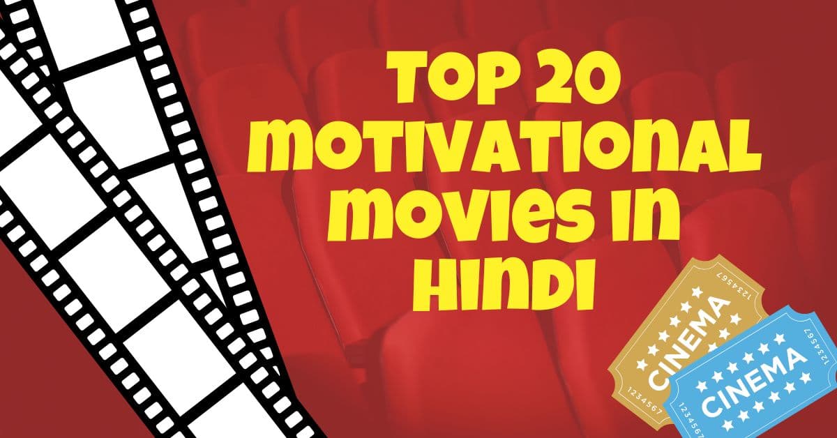 Top 20 motivational movies in hindi?