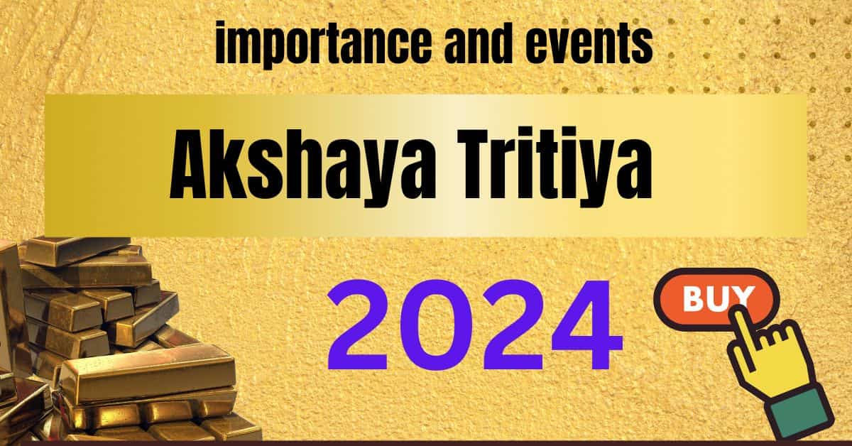 What is Akshaya Tritiya: importance and events