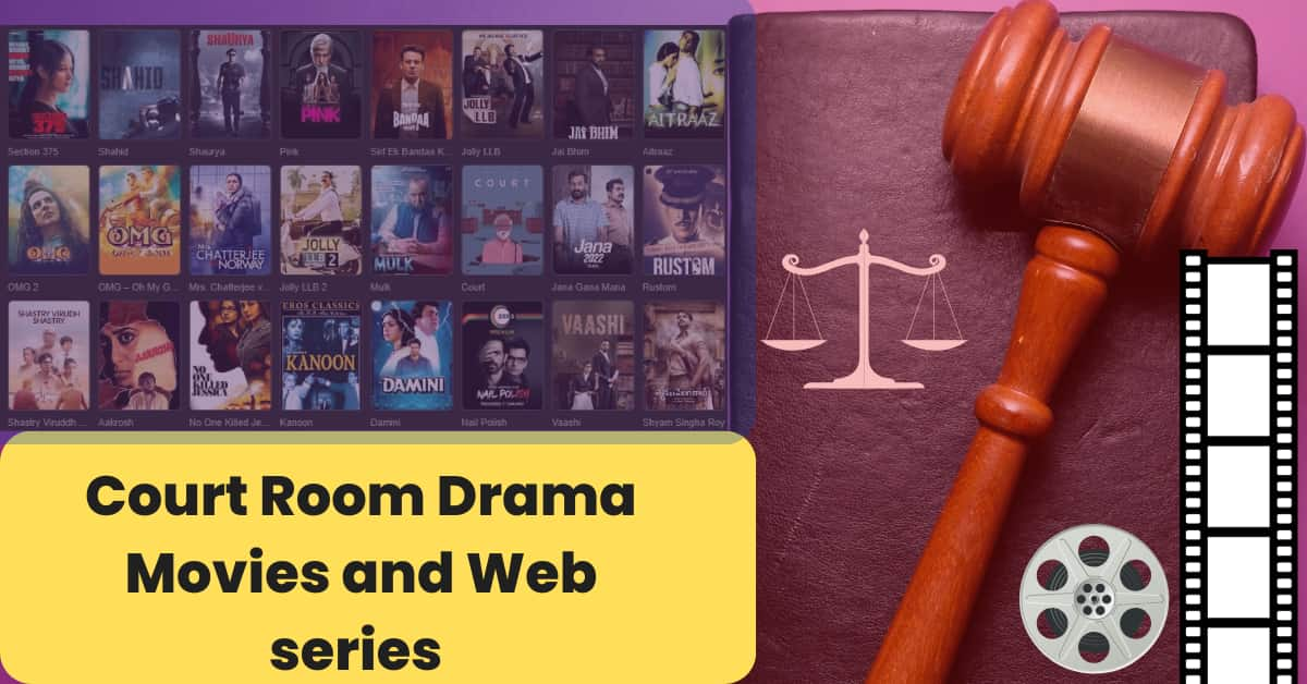 Top courtroom drama movies and web series – legal knowledge