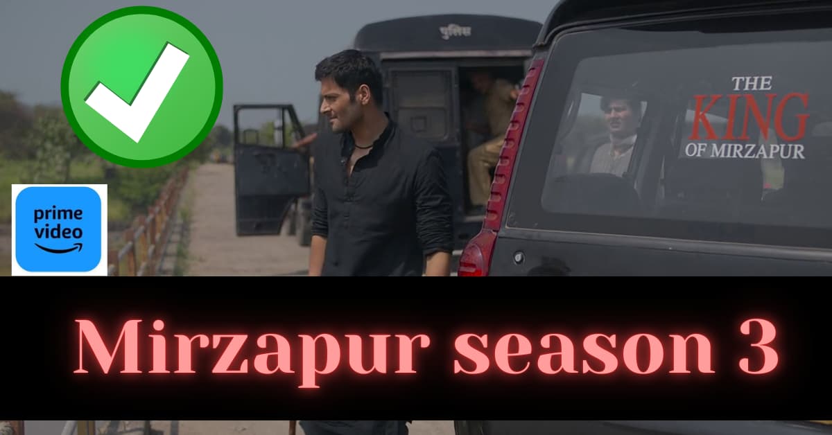 How to watch free Mirzapur season 3 New Mirzapur s 3