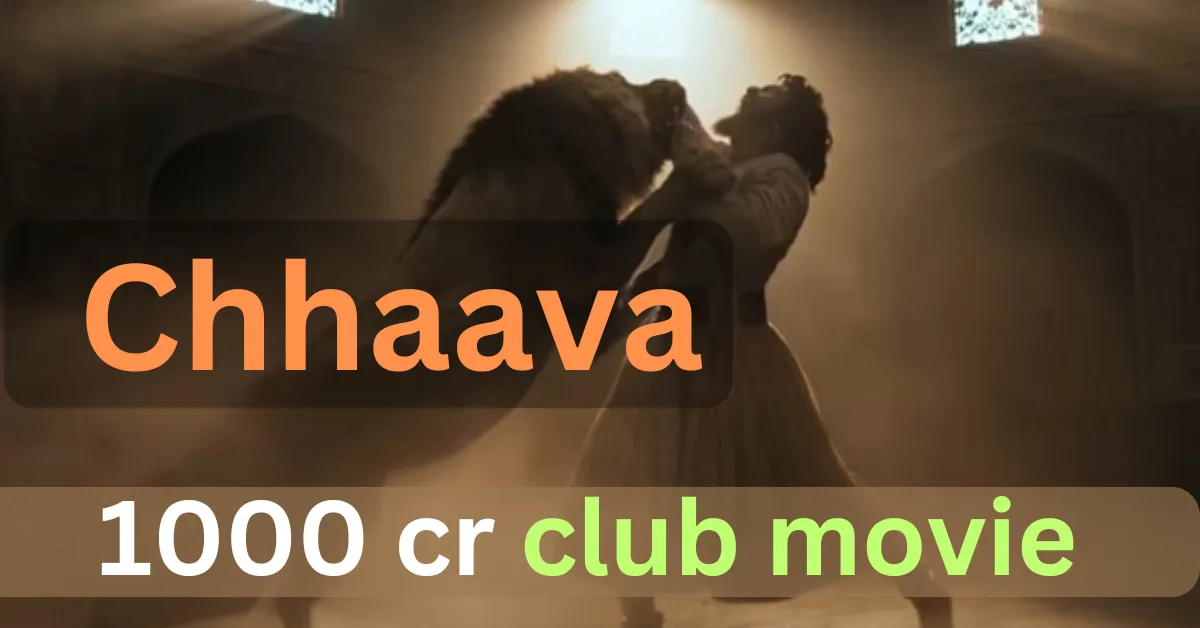 Chhaava 1000 cr club movie